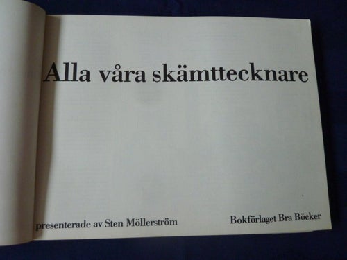 ALLA VÅRA SKÄMTTECKNARE, S. MÖLLERSTRÖM, 1976, BÖCKER