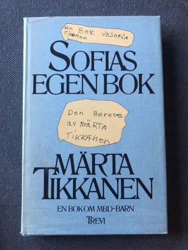 Märta Tikkanen - Sofias egen bok (1982)