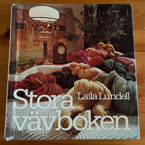 Stora vävboken av Laila Lundell, 1978