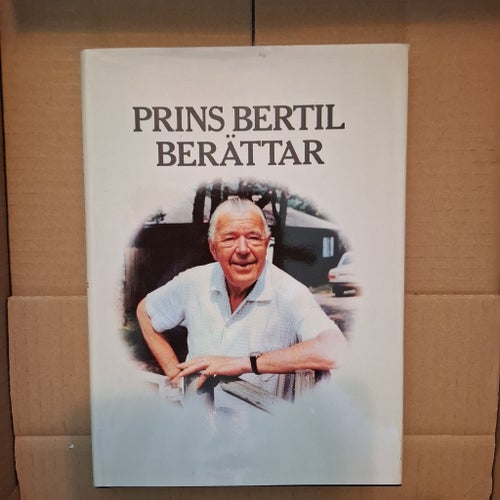 Prins Bertil berättar av Prins Bertil, 1983