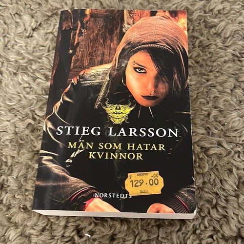 Män som hatar kvinnor av Stieg Larsson