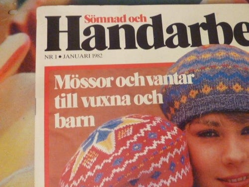 SÖMNAD OCH HANDARBETE, NR 1 - 1982, TIDNING