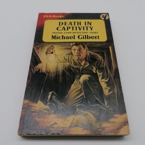 Michael Gilbert - Death in Captivity - PAN 412 - 1957
