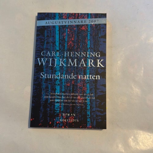 Stundande natten av Carl-Henning Wijkmark