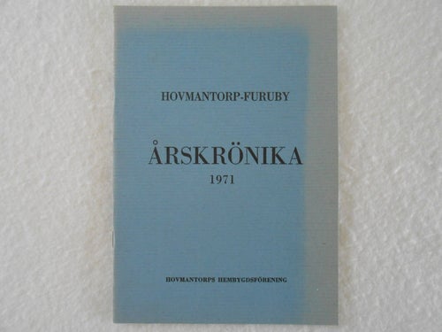 Årskrönika Hovmantorp-Furuby 1971