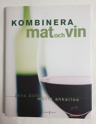 Kombinera mat och vin