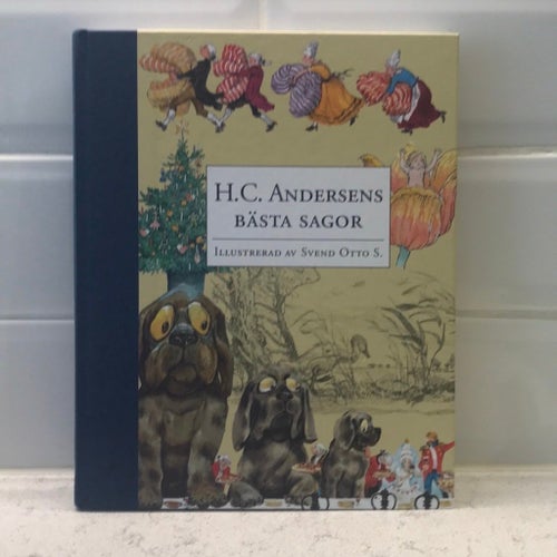 H.C. Andersens Bästa Sagor, illustrerad av Svend Otto S., 2001