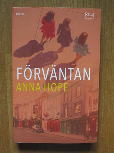 Förväntan av Anna Hope, 2020