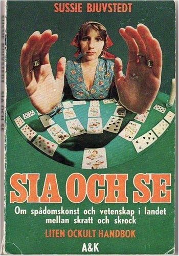 Lär dig spå i kort, Sia och se