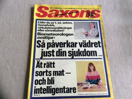Saxons nr 13 1979 Alva i Djursholm,Grönsaker Dramaten,Jan Sparring,Metrolog