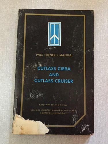 1986 Oldsmobile Owners Manual Cutlass Ciera & Cutlass Cruiser