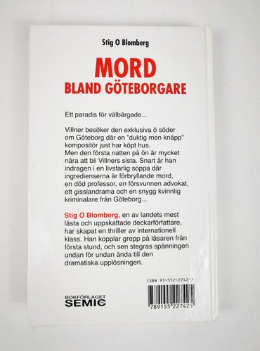 Stig O Blomberg - Mord bland göteborgare (Årets Deckare)