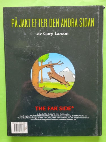På jakt efter den andra sidan - Far side - Gary Larson