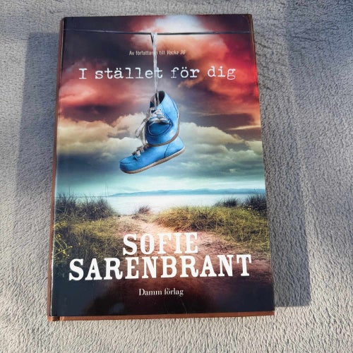 Sofie Sarenbrant - I stället för dig