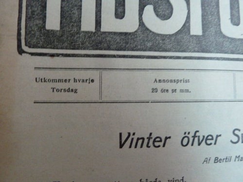 TIDSFÖRDRIF, 1913, VINTER ÖFVER SVERIGE, TIDNING