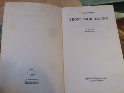 BEDSTEMOR DANINA, DANIELLE STEEL, BOK, DANSK