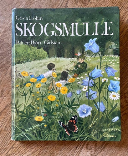 SKOGSMULLE av Gösta Frohm, 1972