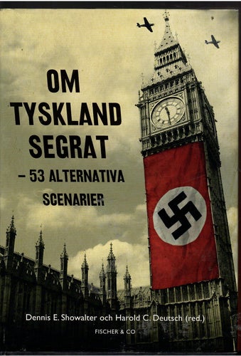 Om Tyskland Segrat 53 alternativa scenarios