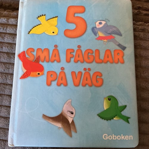5 Små Fåglar På Väg av Sandviks Förlag, 2010
