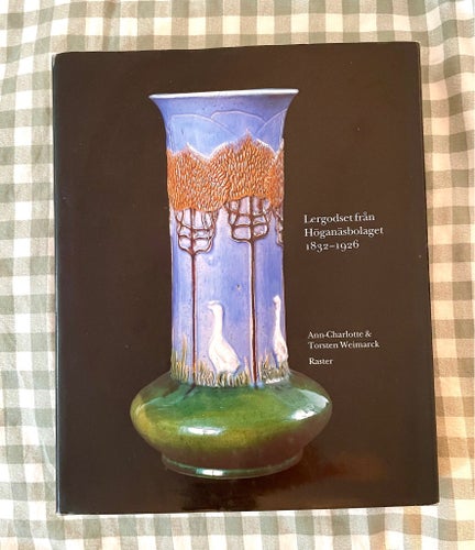 LERGODSET FRÅN HÖGANÄSBOLAGET 1832-1926 KONSTHANTVERK KONSTBOK KERAMIK KONST BOK