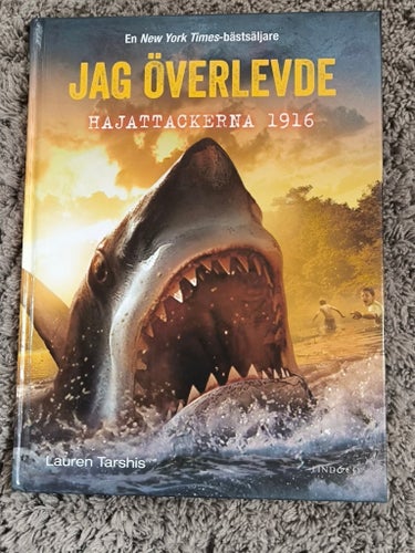 Jag överlevde: Hajattackerna 1916 av Lauren Tarshis