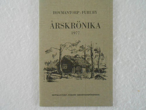 Årskrönika Hovmantorp-Furuby 1977