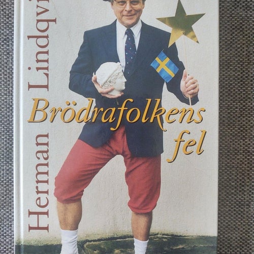 Brödrafolkens fel - Herman Lindqvist, inbunden