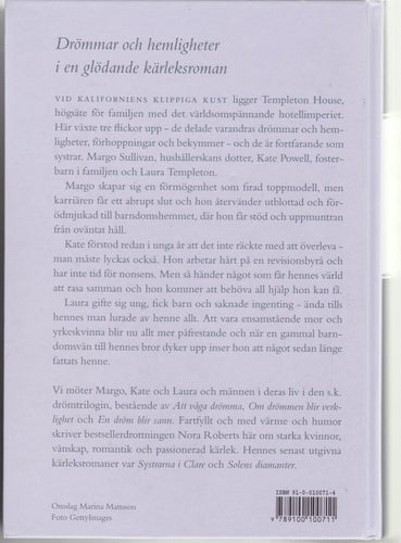 Nora Roberts / Vännerna Från Templeton House (Dröm-Trilogin) / Nära nyskick