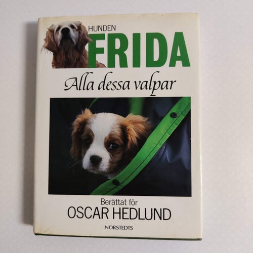 Hunden Frida - Alla dessa valpar