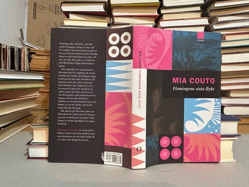Flamingons sista flykt av Mia Couto. Bok. Very good plus