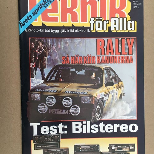 Teknik för Alla 1979 Nr. 4 Svenska Rallyt Test: Bilstereo