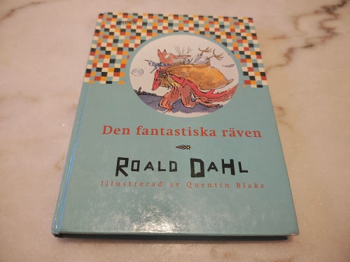Den fantastiska räven av Roald Dahl - Inbunden