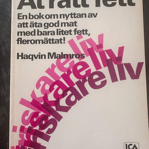 Ät rätt fett