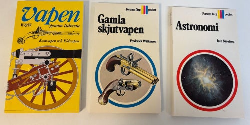 3 retro faktaböcker – Vapen genom tiderna / Astronomi / Gamla skjutvapen