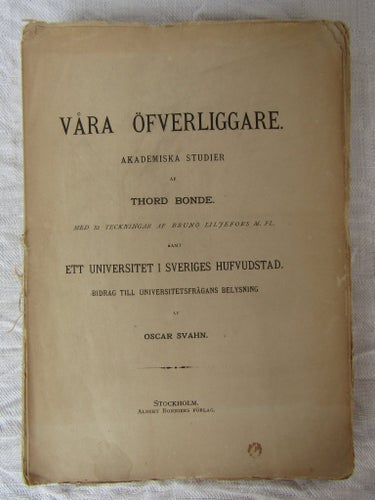 1885 Våra öfverliggare Akademiska studier Thord Bonde teckningar Bruno Liljefors