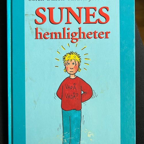 Sunes hemligheter av Sören Olsson och Anders Jacobsson, 1997