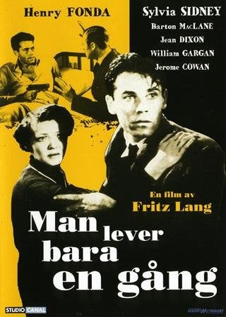 Man Lever Bara En Gång (1937) Fritz Lang med Henry Fonda och Sylvia Sidney.