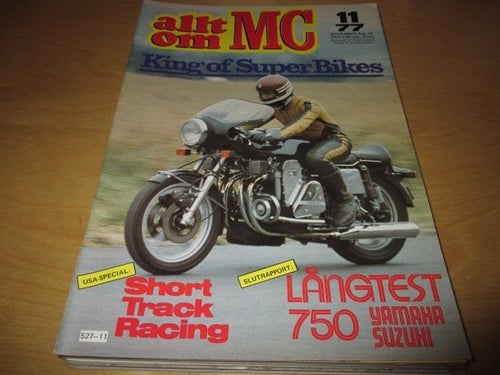 ALLT OM MC NR 11 1977. MÜNCH 4 1200 TTS-E, YAMAHA 750 LÅNGTEST, M.M
