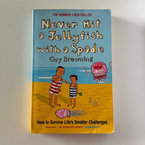 Never Hit a Jellyfish with a Spade av Guy Browning, 2008