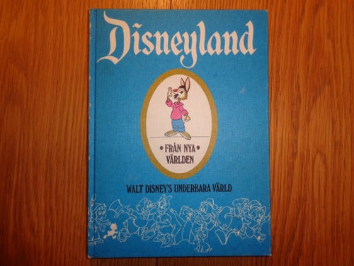 Disneyland: Från Nya Världen, Walt Disney's Underbara Värld