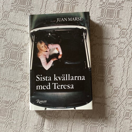 Sista kvällarna med Teresa - Juan Marsé