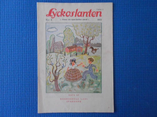 Lyckoslanten nr 3 1951 Spara och Slösa av  Birgitta Lilliehöök