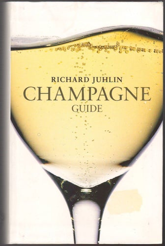 Champagne: guide / Richard Juhlin