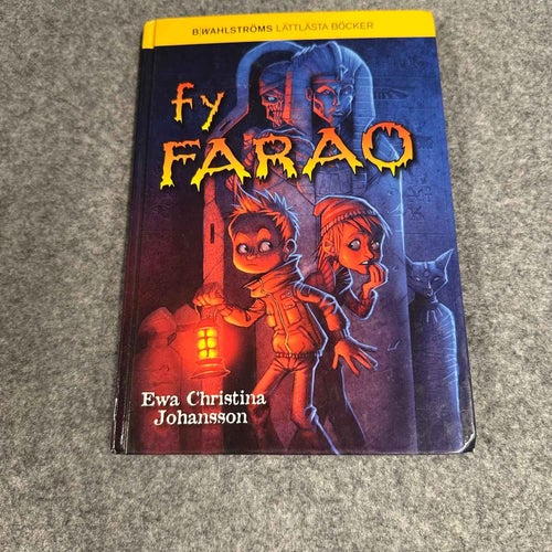 Ewa Christina Johansson - Fy Farao