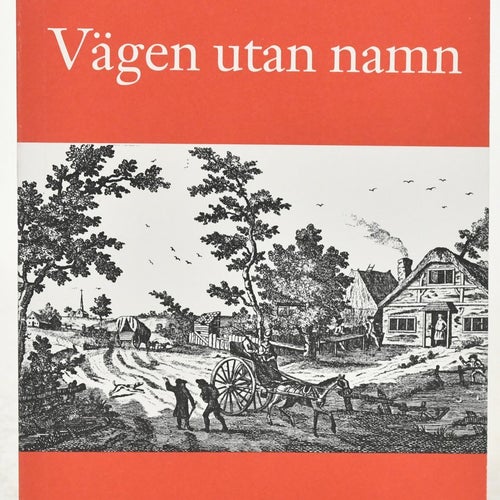 Vägen utan namn / Lars Järlestad.