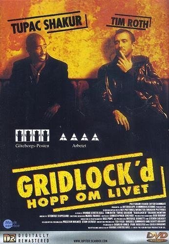 Gridlock'd hopp om livet - Kanonskick - UTGÅTT - Tupac Shakur