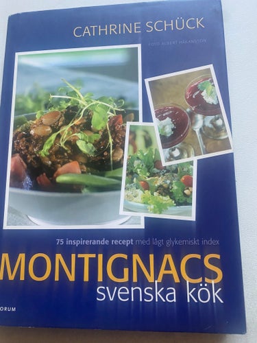 Montignacs svenska kök av Cathrine Schück, 2004
