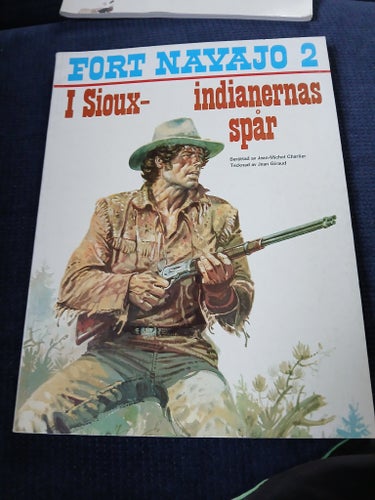 FORT NAVAJO 2 I Sioux-indianernas spår av Jean-Michel Charlier, Jean Giraud,