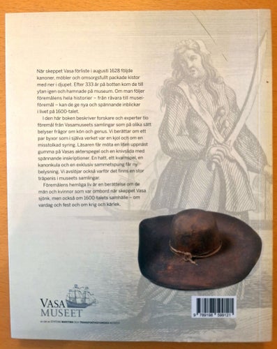 Föremålens hemliga liv : kön och genus i Vasamuseets samlingar