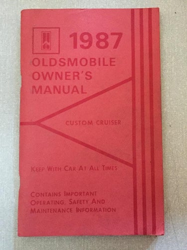 1987 Oldsmobile Owners Manual Custom Cruiser